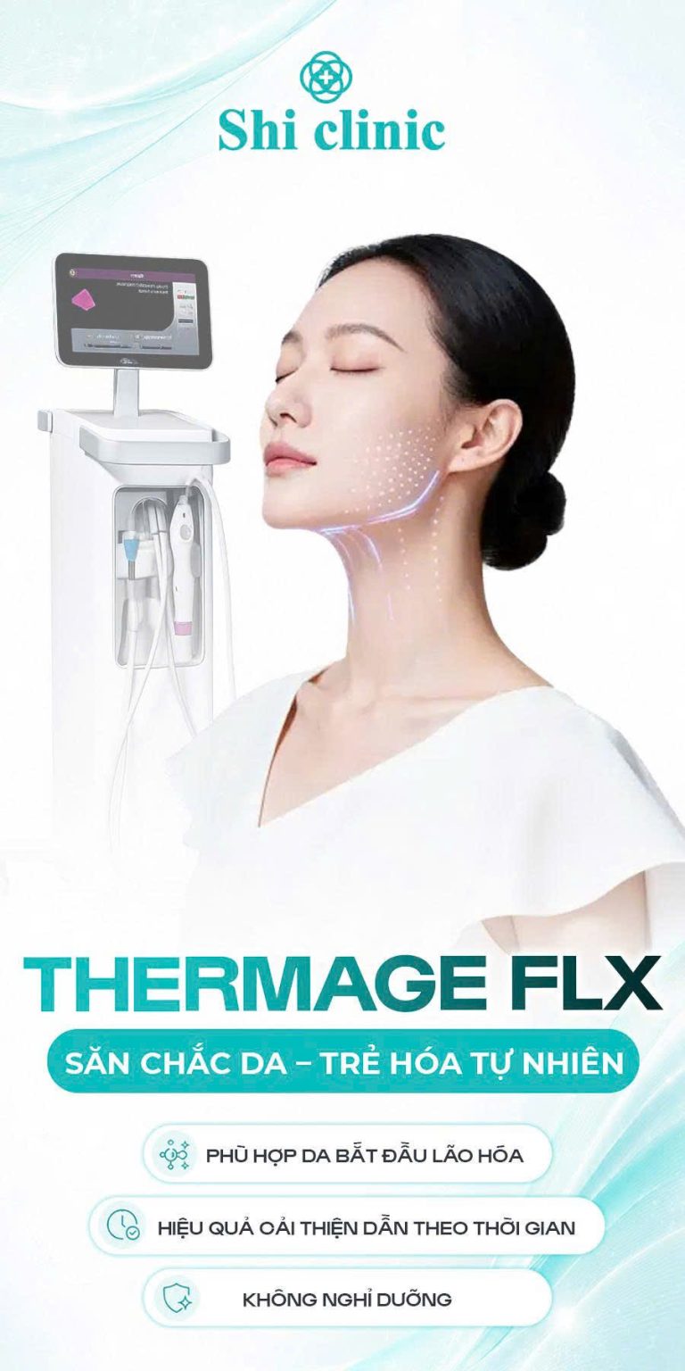 THERMAGE FLX – SĂN CHẮC DA, TRẺ HÓA TỰ NHIÊN